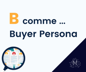 definition-buyer-persona-marie-ponthieux-yacob-digital-freelance-marketing-rouen